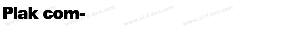 Plak com字体转换